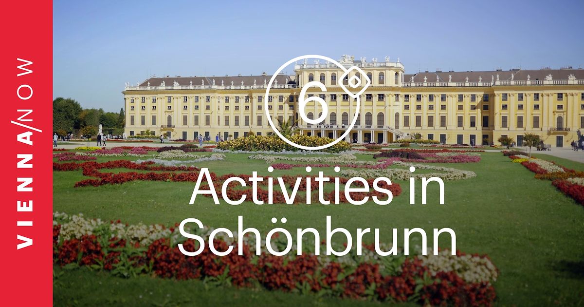 6 Aktivitaten In Und Rund Um Schloss Schonbrunn Wien Jetzt Fur Immer